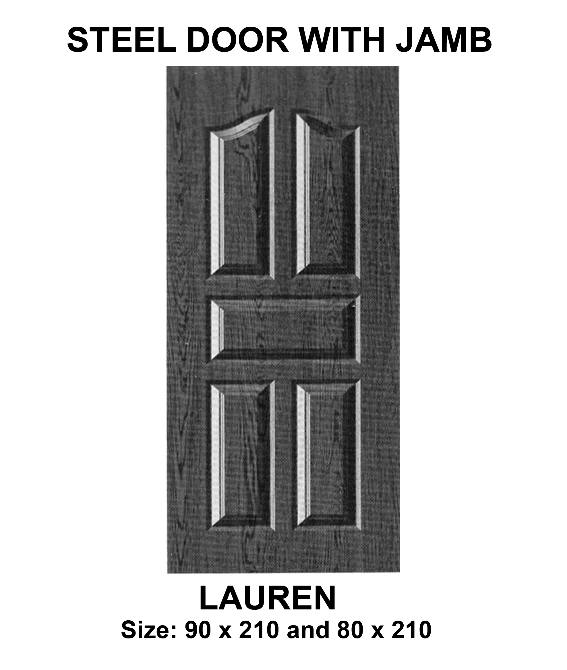 Steel Door and Jamb Set Lauren Model OneStop Shop Home Improvement