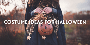 Costume Ideas for Halloween